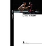 La Vida Es Sueño - Calderón de la Barca, Pedro Calderón De La Barca, Pedro (Auteur)