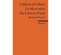 La Vida Es Sueño/ Das Leben Ist Ein Traum