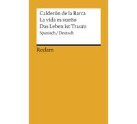 La vida es sueño / Das Leben ist ein Traum – Reclam