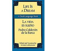 La Vida Es Sueno/La vie est un rêve