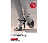 La vida es un tango: Argentina