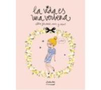 La Vida Es Una Verbena: Estilo, Felicidad, Amor Y Copas - Be, Lucía Be, Lucía (Auteur)