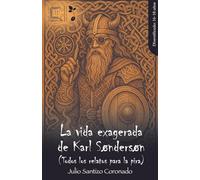 La vida exagerada de Karl Søndersøn
