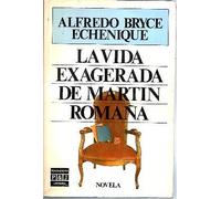 La vida exagerada de Martín romana