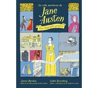 La vida novelesca de Jane Austen: Una biografía gráfica