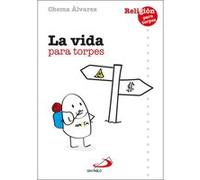 La Vida Para Torpes - [Livre en VO] Álvarez Pérez, José María (Auteur)