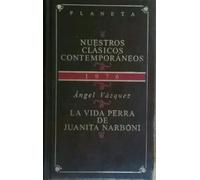 La Vida Perra De Juanita Narboni