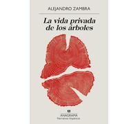 La vida privada de los árboles / The Private Lives of Trees