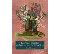 La vida secreta de las esposas de Baba Segi