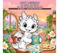 La vida secreta de un pequeño dragón: 45 escenas · Ideal para rotuladores