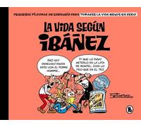 La vida según Ibáñez - Ibanez Francisco - BRUGUERA - ebook (ePub illustré) - Livre