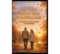 LA VIDA TODAVIA TENIA UN CAPITULO MAS: El amor no tiene arrugas