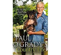 La vie à la campagne de Paul O'Grady