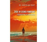 La vie à l'ombre d'une pandémie. Le mystère de l'éphémère