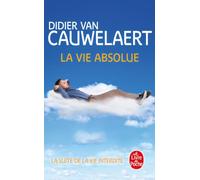 La Vie absolue