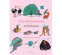La vie amoureuse des animaux