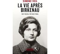 La Vie après Birkenau Simone Veil (Auteur)