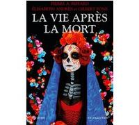 La Vie après la mort Pierre A. Riffard (Auteur), Élisabeth Andrès (Auteur), Gilbert Pons (Auteur)
