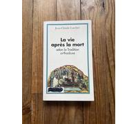 La Vie après la mort selon la tradition orthodoxe