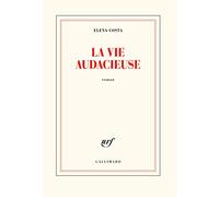La vie audacieuse Elena Costa (Auteur)