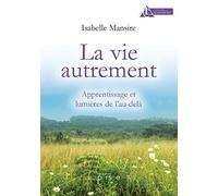 La vie autrement