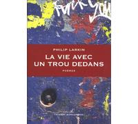 La vie avec un trou dedans