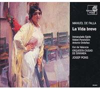 De Falla : La Vie Brève