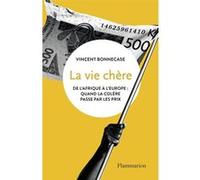 La vie chère Vincent Bonnecase (Auteur)