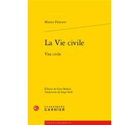 La Vie civile Vita civile - Matteo Palmieri - Classiques Garnier - broché - Essai