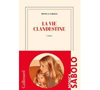 La vie clandestine