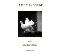 La Vie Clandestine