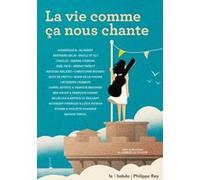 La vie comme ça nous chante Gabrielle Tuloup (Directeur éditorial)