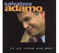 Salvatore Adamo - La Vie comme Elle Passe