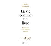 La vie comme un livre - Mémoire d'un éditeur engagé