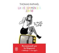 La vie commence à 20 h 10 Un reve vaut bien quelques mensonges - Thomas Raphaël - J'ai Lu - Poche - Roman