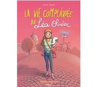 La Vie compliquée de Léa Olivier BD T01 Ludo Borecki (Dessinateur), Didier Alcante (Auteur), Catherine Girard-Audet (Auteur)