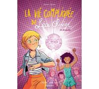 La Vie compliquée de Léa Olivier BD T11 Rivales - Ludo Borecki - Kennes - Les 3 As - cartonné - Bande dessinée jeunesse