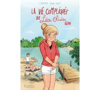 La Vie Compliquée De Léa Olivier Duo Tome 2 - Chantage - Angoisses