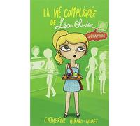 La Vie compliquée de Léa Olivier T03: Chantage