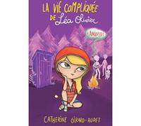 La Vie compliquée de Léa Olivier T04: Angoisses