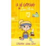 La Vie compliquée de Léa Olivier T07 Trou de Beigne - Catherine Girard-Audet - Kennes - Les 3 As - broché - Roman adolescent dès 13 ans