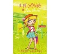 La Vie compliquée de Léa Olivier T12 Catherine Girard-Audet (Auteur)