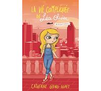 La Vie compliquée de Léa Olivier T15