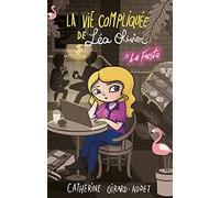 La Vie compliquée de Léa Olivier T21: La Fiesta