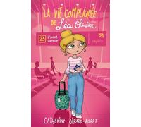 La vie compliquée de Léa Olivier T23