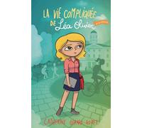 La vie compliquée de Léa Olivier T24: Le dernier