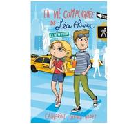 La Vie Compliquée De Léa Olivier - Tome 13 - New York