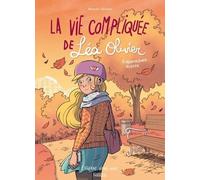 La Vie compliquée de Léa Olivier BD T07: Montagnes russes