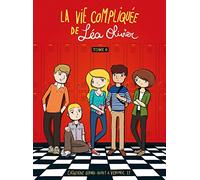 La Vie compliquée de Léa Olivier - Tome zéro