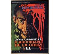 La Vie Criminelle D'archibald De La Cruz & El (2 FILMS) LUIS BUNUEL - DVD